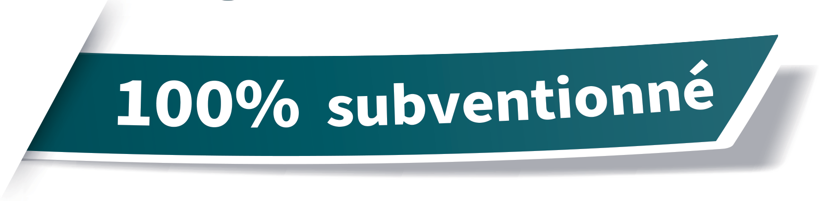 100% subventionné